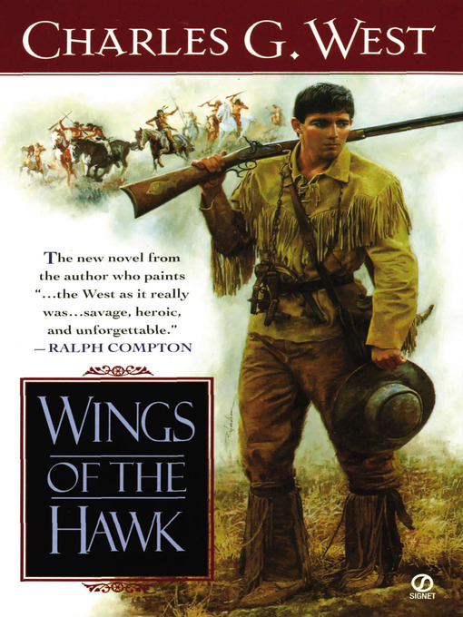 Title details for Wings of the Hawk by Charles G. West - Available